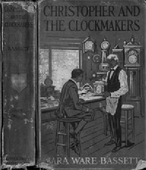 [Gutenberg 26857] • Christopher and the Clockmakers